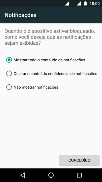 Pressione a configuração desejada. Pressione a configuração desejada.