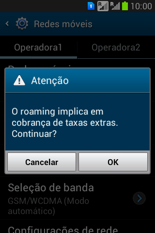 Se você quiser ativar o roaming de dados, deve pressionar OK. Se você quiser ativar o roaming de dados, deve pressionar OK.