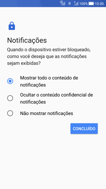 Pressione a configuração desejada. Pressione a configuração desejada.