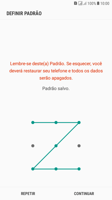 Mova os dedos na tela para conectar pelo menos quatro pontos, e pressione CONTINUAR. Mova os dedos na tela para conectar pelo menos quatro pontos, e pressione CONTINUAR.