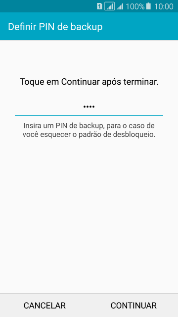 Digite um código PIN de quatro cifras e pressione CONTINUAR. Digite um código PIN de quatro cifras e pressione CONTINUAR.