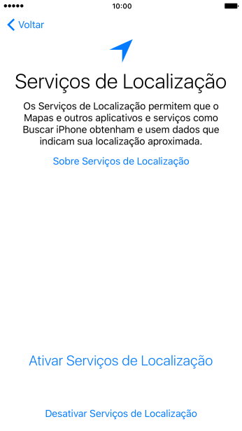 Pressione Ativar Serviços de Localização para ativar a função. Pressione Ativar Serviços de Localização para ativar a função.