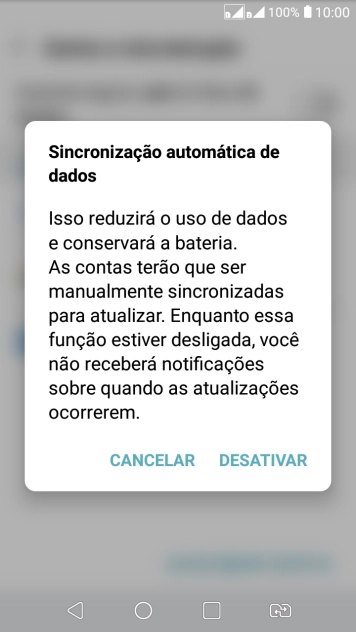 Pressione DESATIVAR para desativar a função. Pressione DESATIVAR para desativar a função.