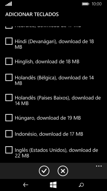 Pressione o idioma desejado para adicioná-lo. Pressione o idioma desejado para adicioná-lo.
