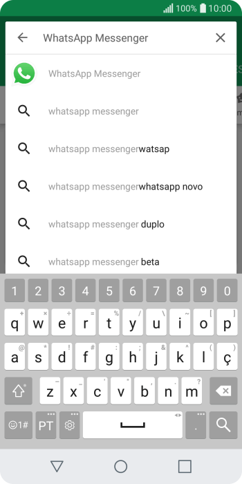 Digite WhatsApp Messenger, e pressione o ícone de busca. Digite WhatsApp Messenger, e pressione o ícone de busca.