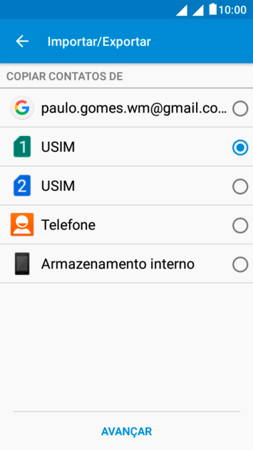 Pressione AVANÇAR. Pressione AVANÇAR.