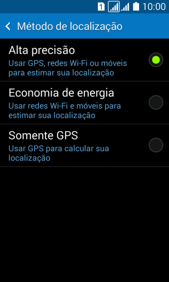 Se você selecionar Alta precisão, o seu celular poderá encontrar sua posição precisa com ajuda dos satélites GPS, rede celular e e da rede Wi-Fi próximos à você. O GPS via satélite requer uma visão livre para o céu. Se você selecionar Alta precisão, o seu celular poderá encontrar sua posição precisa com ajuda dos satélites GPS, rede celular e e da rede Wi-Fi próximos à você. O GPS via satélite requer uma visão livre para o céu.