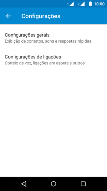 Pressione Configurações de ligações. Pressione Configurações de ligações.