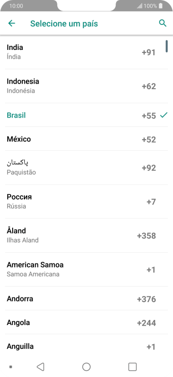 Pressione o país desejado. Pressione o país desejado.