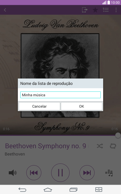 Digite o nome da lista de reprodução, e pressione OK. Digite o nome da lista de reprodução, e pressione OK.