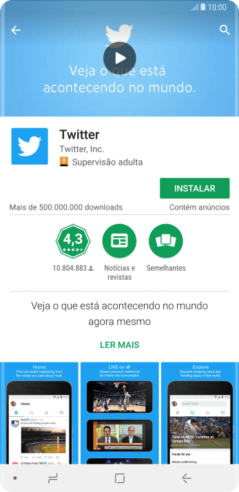 Pressione INSTALAR, e siga as indicações da tela para instalar o app. Pressione INSTALAR, e siga as indicações da tela para instalar o app.
