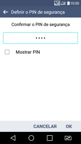 Digite o código PIN novamente e pressione OK. Digite o código PIN novamente e pressione OK.