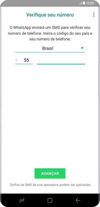 Pressione AVANÇAR. Aguarde até que o celular receba uma SMS para confirmar seu número de telefone. Pressione AVANÇAR. Aguarde até que o celular receba uma SMS para confirmar seu número de telefone.