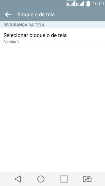 Pressione Selecionar bloqueio de tela. Pressione Selecionar bloqueio de tela.