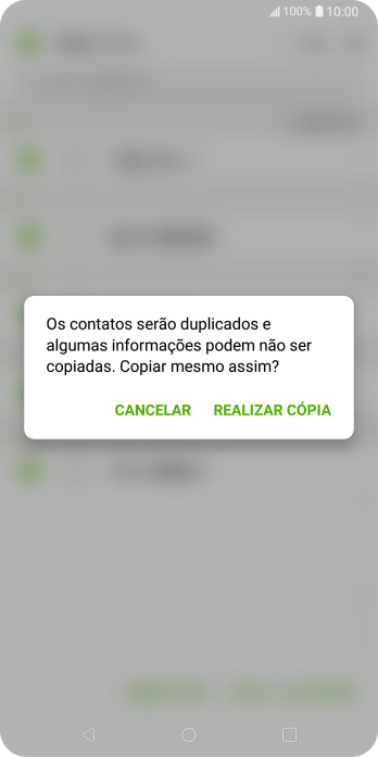 Pressione REALIZAR CÓPIA. Pressione REALIZAR CÓPIA.