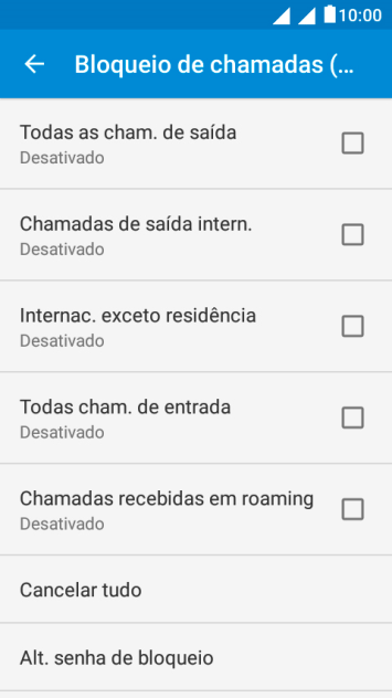 Pressione o tipo de bloqueio desejado. Pressione o tipo de bloqueio desejado.