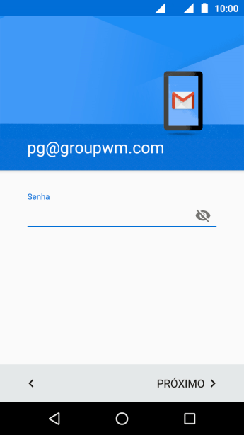Pressione o campo de escrever, e digite a senha da sua conta de e-mail. Pressione o campo de escrever, e digite a senha da sua conta de e-mail.