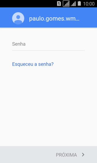 Pressione Senha, e digite a senha da sua conta Google. Pressione Senha, e digite a senha da sua conta Google.