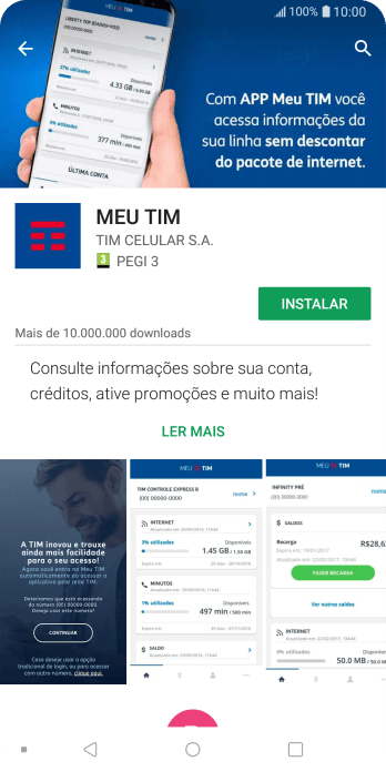 Pressione INSTALAR, e siga as indicações da tela para instalar o app. Pressione INSTALAR, e siga as indicações da tela para instalar o app.