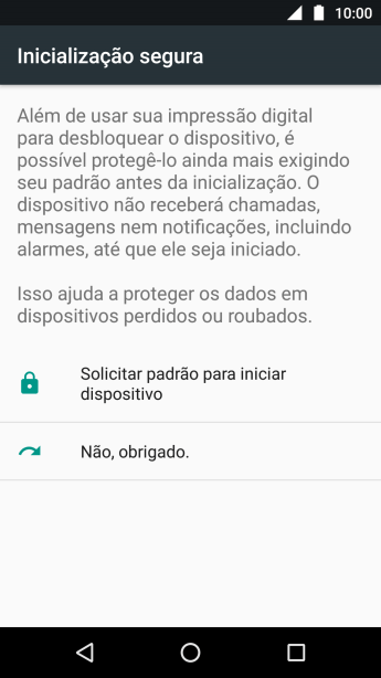 Pressione a configuração desejada. Pressione a configuração desejada.