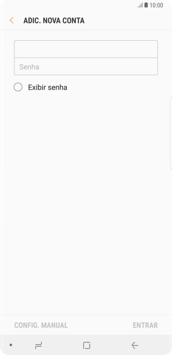 Pressione Senha e digite a senha da sua conta e-mail. Pressione Senha e digite a senha da sua conta e-mail.