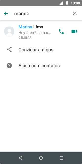 Pressione o ícone de chamada de voz para realizar uma chamada de voz para o contato. Pressione o ícone de chamada de voz para realizar uma chamada de voz para o contato.