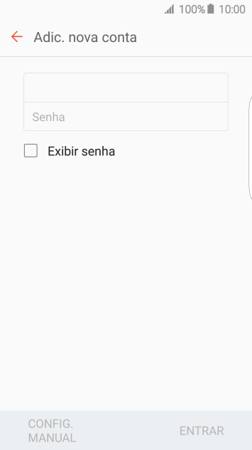 Pressione Senha e digite a senha da sua conta e-mail. Pressione Senha e digite a senha da sua conta e-mail.
