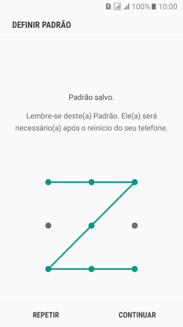 Mova os dedos na tela para conectar pelo menos quatro pontos, e pressione CONTINUAR. Mova os dedos na tela para conectar pelo menos quatro pontos, e pressione CONTINUAR.