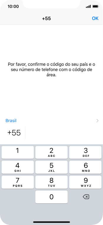 Pressione OK, e siga as instruções da tela para confirmar o número do celular. Pressione OK, e siga as instruções da tela para confirmar o número do celular.