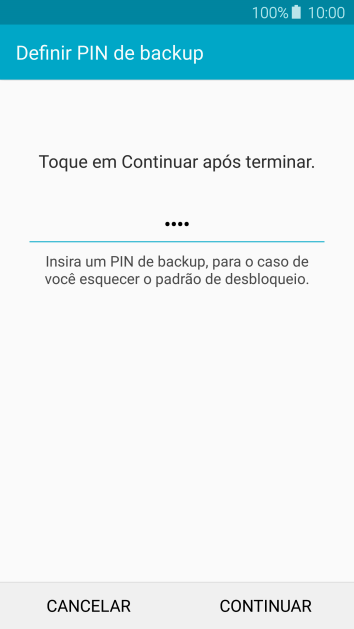 Digite um código PIN de quatro cifras e pressione CONTINUAR. Digite um código PIN de quatro cifras e pressione CONTINUAR.