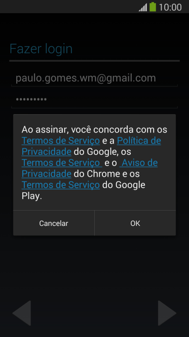 Pressione OK, e siga as indicações da tela para selecionar as configurações da sua conta Google. Pressione OK, e siga as indicações da tela para selecionar as configurações da sua conta Google.