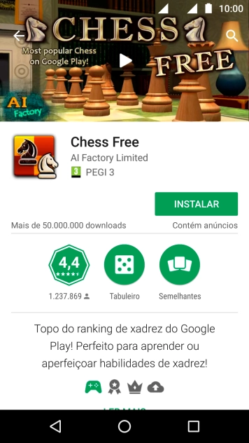 Pressione INSTALAR, e siga as indicações da tela para instalar o app. Pressione INSTALAR, e siga as indicações da tela para instalar o app.