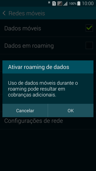 Se você quiser ativar o roaming de dados, deve pressionar OK. Se você quiser ativar o roaming de dados, deve pressionar OK.