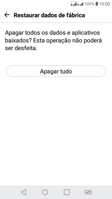 Pressione Apagar tudo. Pressione Apagar tudo.