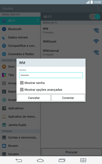 Digite a senha da rede Wi-Fi e pressione Conectar. Digite a senha da rede Wi-Fi e pressione Conectar.