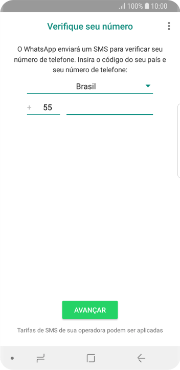 Pressione AVANÇAR. Aguarde até que o celular receba uma SMS para confirmar seu número de telefone. Pressione AVANÇAR. Aguarde até que o celular receba uma SMS para confirmar seu número de telefone.