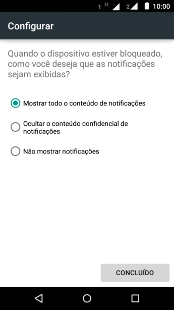 Pressione a configuração desejada. Pressione a configuração desejada.