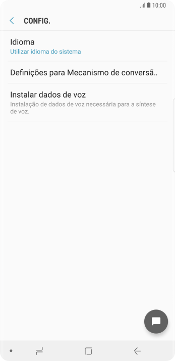 Pressione Definições para Mecanismo texto-para-fa.., e siga as indicações da tela para selecionar as configurações desejadas. Pressione Definições para Mecanismo texto-para-fa.., e siga as indicações da tela para selecionar as configurações desejadas.