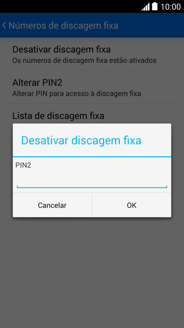 Digite o código PIN2, e pressione OK. Digite o código PIN2, e pressione OK.