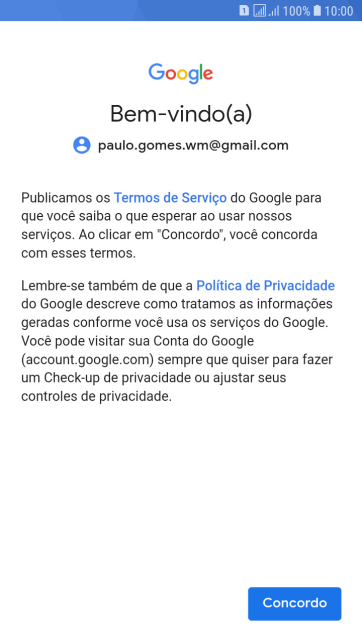 Pressione Concordo, e siga as indicações da tela para selecionar as configurações da sua conta Google. Pressione Concordo, e siga as indicações da tela para selecionar as configurações da sua conta Google.