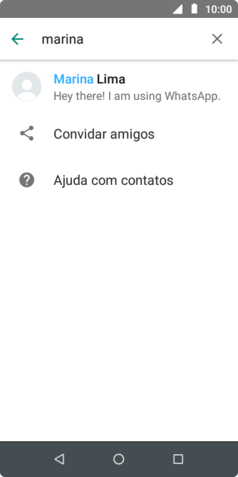 Pressione o contato desejado. Pressione o contato desejado.