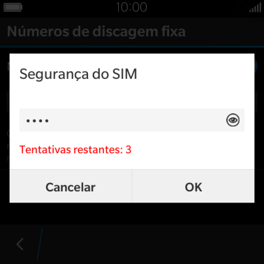Digite o código PIN2, e pressione OK. Digite o código PIN2, e pressione OK.