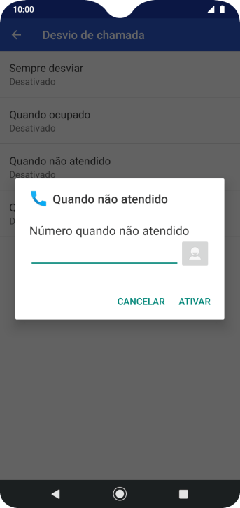 Digite o número desejado, e pressione ATIVAR. Digite o número desejado, e pressione ATIVAR.