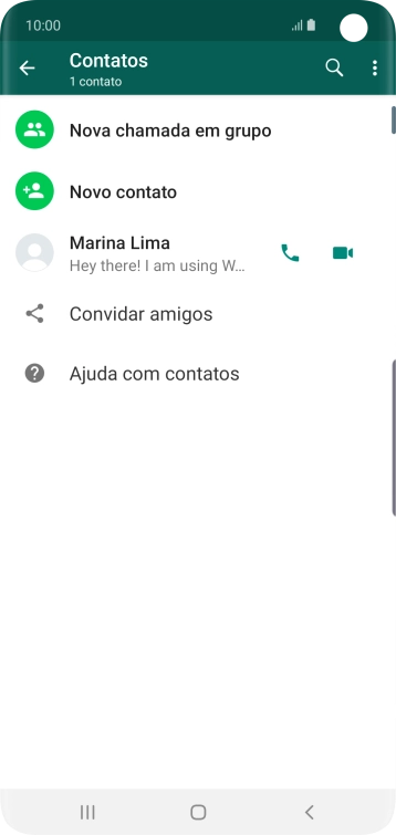 Pressione o ícone de busca, e digite as primeiras letras do nome do contato. Pressione o ícone de busca, e digite as primeiras letras do nome do contato.