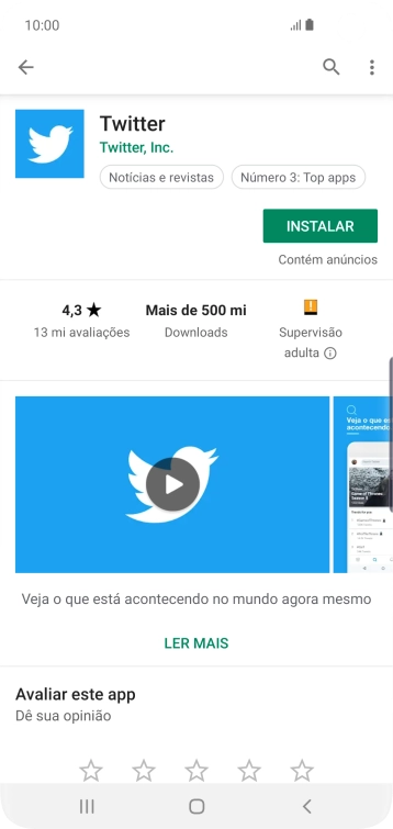 Pressione INSTALAR, e siga as indicações da tela para instalar o app. Pressione INSTALAR, e siga as indicações da tela para instalar o app.