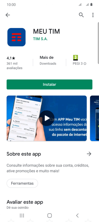 Pressione Instalar, e siga as indicações da tela para instalar o app. Pressione Instalar, e siga as indicações da tela para instalar o app.