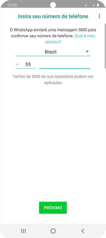 Pressione PRÓXIMO. Aguarde até que o celular receba uma SMS para confirmar seu número de telefone. Pressione PRÓXIMO. Aguarde até que o celular receba uma SMS para confirmar seu número de telefone.