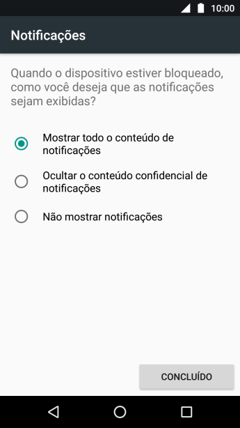 Pressione a configuração desejada. Pressione a configuração desejada.