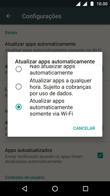 Pressione Atualizar apps automaticamente somente via Wi-Fi para ativar a função. Pressione Atualizar apps automaticamente somente via Wi-Fi para ativar a função.