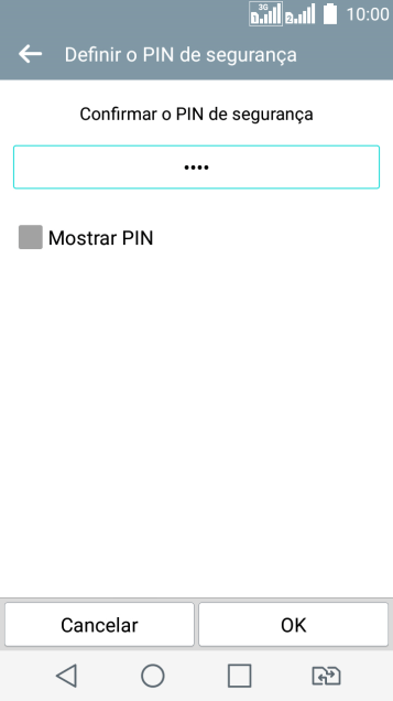 Digite o código PIN novamente e pressione OK. Digite o código PIN novamente e pressione OK.